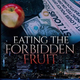Illustration for article titled New Novel Eating the Forbidden Fruit, A True Confession of a Convicted Cop